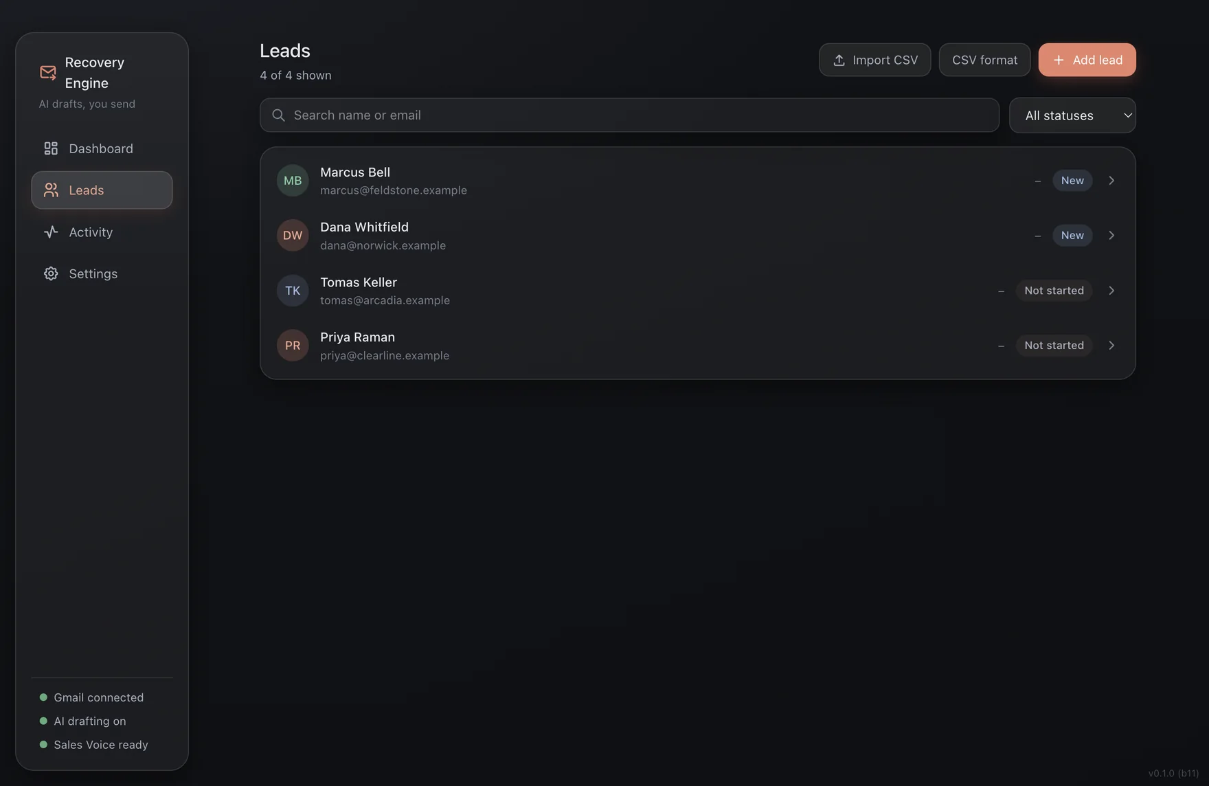 The actual Revenue Recovery Engine app, dark theme: the Leads view with four leads and their sequence statuses; sidebar shows Gmail connected, AI drafting on, Sales Voice ready